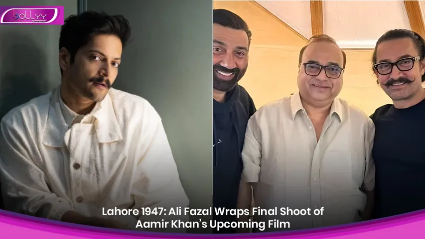 Lahore 1947: Ali Fazal Wraps Final Shoot of Aamir Khan’s Upcoming Film