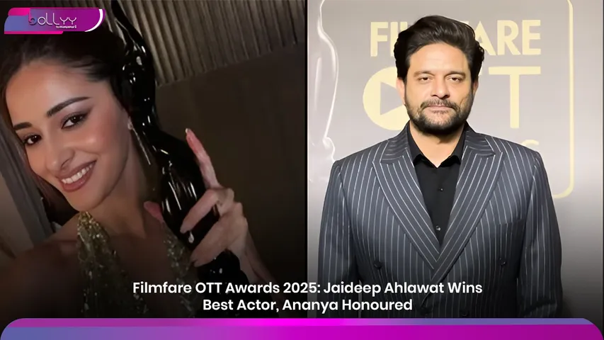 Filmfare OTT Awards 2025: Jaideep Ahlawat Wins Best Actor, Ananya Honoured