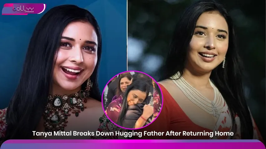 Tanya Mittal Breaks Down Hugging Father After Returning Home