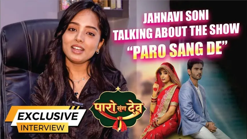 Paro’s Journey Comes to an End: Jahnavi Soni Reacts as Paro Sang Dev Goes Off-Air