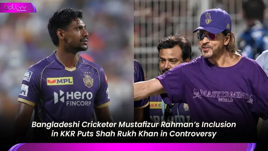 Bangladeshi Cricketer Mustafizur Rahman’s Inclusion in KKR Puts Shah Rukh Khan in Controversy