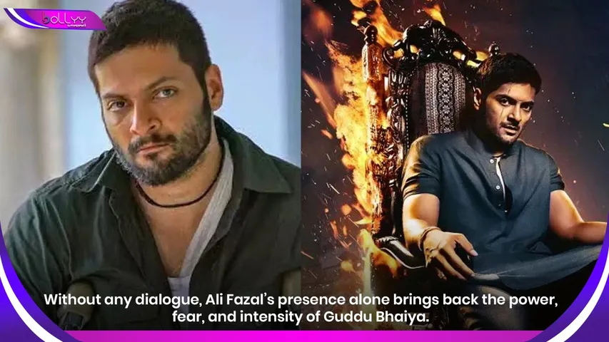 Without any dialogue, Ali Fazal’s presence alone brings back the power, fear, and intensity of Guddu Bhaiya