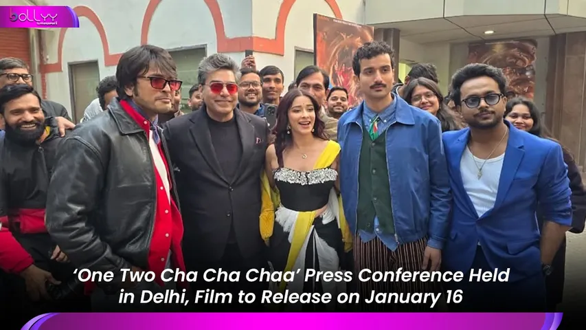 ‘One Two Cha Cha Chaa’ Press Conference Held in Delhi