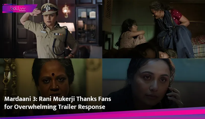 Mardaani 3: Rani Mukerji Thanks Fans for Overwhelming Trailer Response