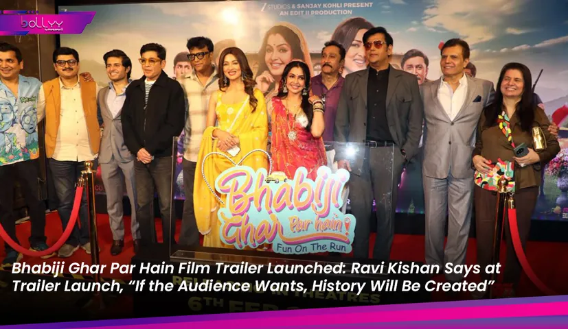 Bhabiji Ghar Par Hain Film Trailer Launched