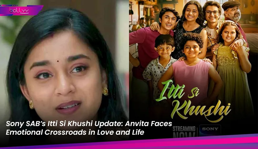 Sony SAB’s Itti Si Khushi Update