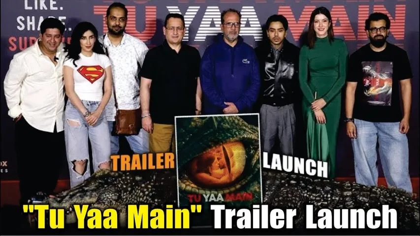 ‘Tu Yaa Main’ Trailer Launch