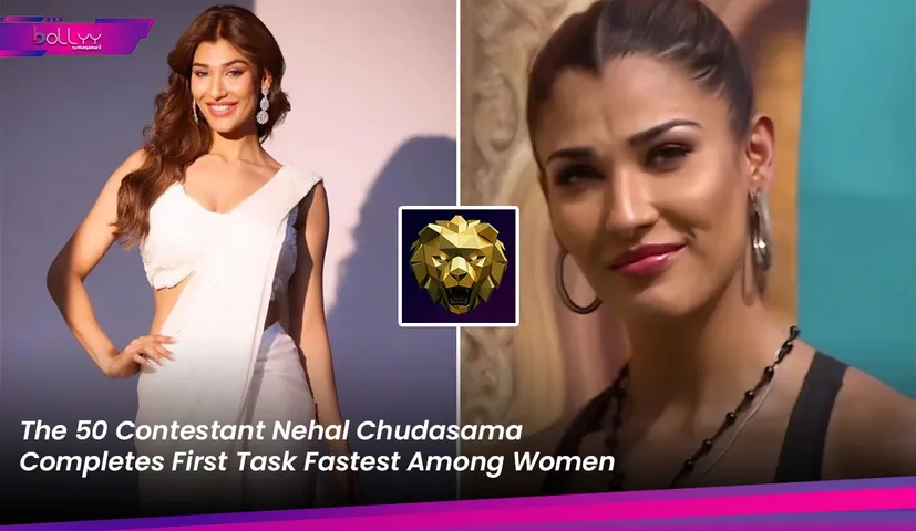 The 50 Contestant Nehal Chudasama Completes First Task Fastest Among Women