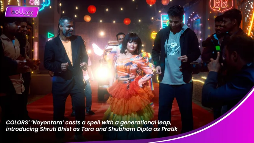 COLORS’ ‘Noyontara’ casts a spell with a generational leap, introducing Shruti Bhist as Tara and Shubham Dipta as Pratik