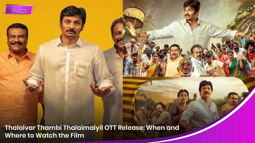 Thalaivar Thambi Thalaimaiyil OTT Release: When and Where to Watch the Film