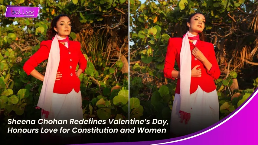 Sheena Chohan Redefines Valentine’s Day, Honours Love for Constitution and Women