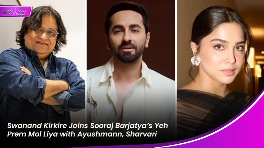 Swanand Kirkire Joins Sooraj Barjatya’s Yeh Prem Mol Liya with Ayushmann, Sharvari