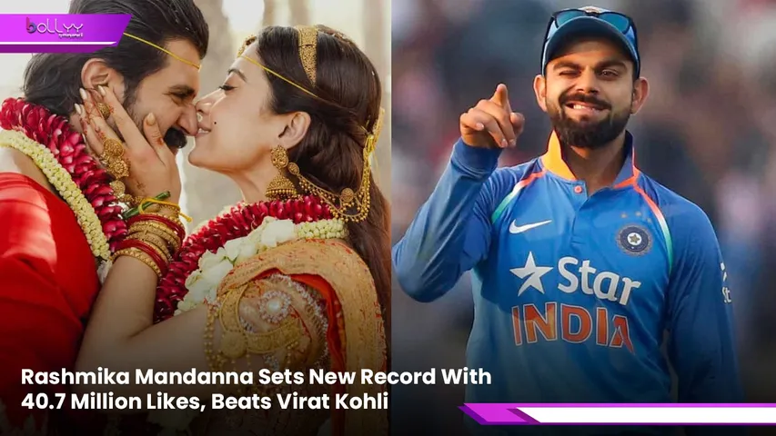 Rashmika Mandanna Sets New Record With 40.7 Million Like