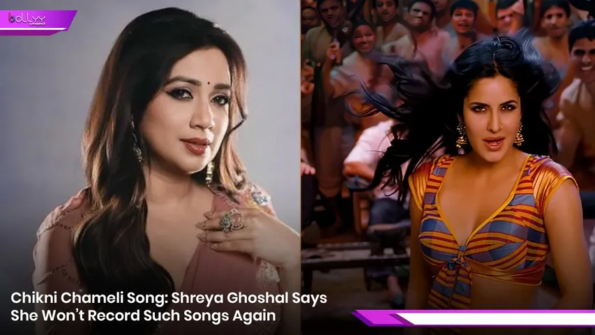 Chikni Chameli Song: Shreya Ghoshal Says She Won’t Record Such Songs Again