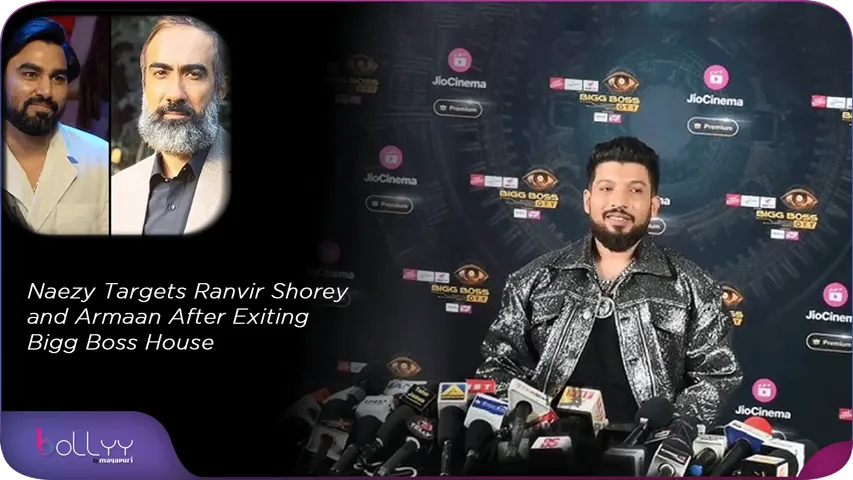 Naezy Targets Ranvir Shorey and Armaan After Exiting Bigg Boss House