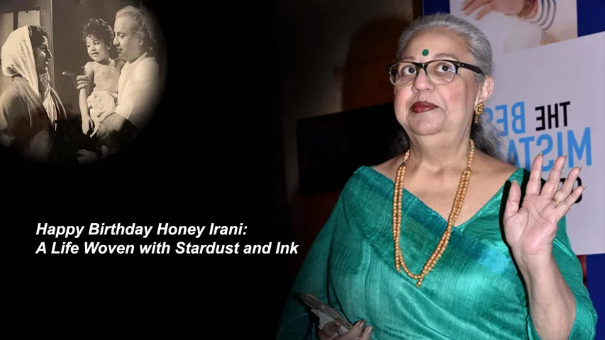 Happy Birthday Honey Irani A Life Woven with Stardust and Ink