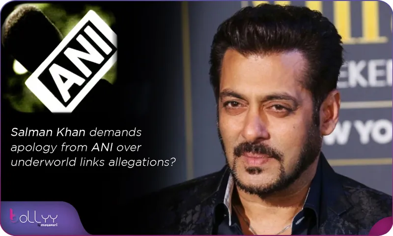 Salman Khan demands apology from ANI over underworld links allegations