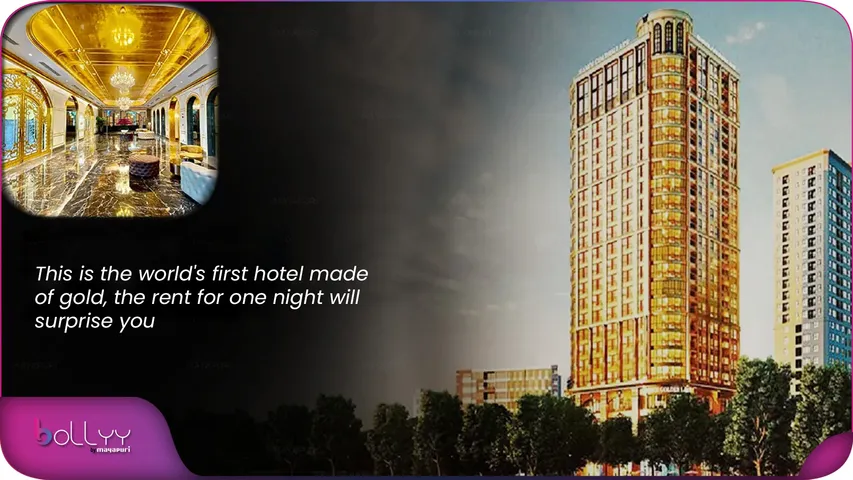 This is the world's first hotel made of gold