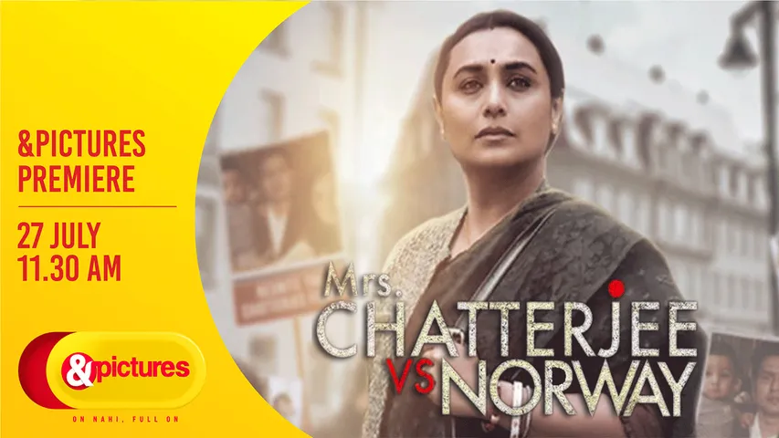 Rani Mukerji's 'Mrs Chatterjee vs Norway' Premieres on &Pictures