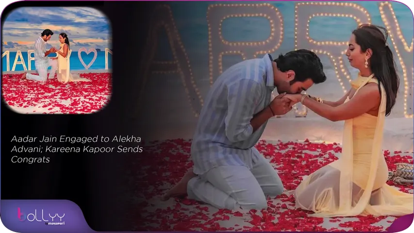 Aadar Jain Engaged to Alekha Advani; Kareena Kapoor Sends Congrats