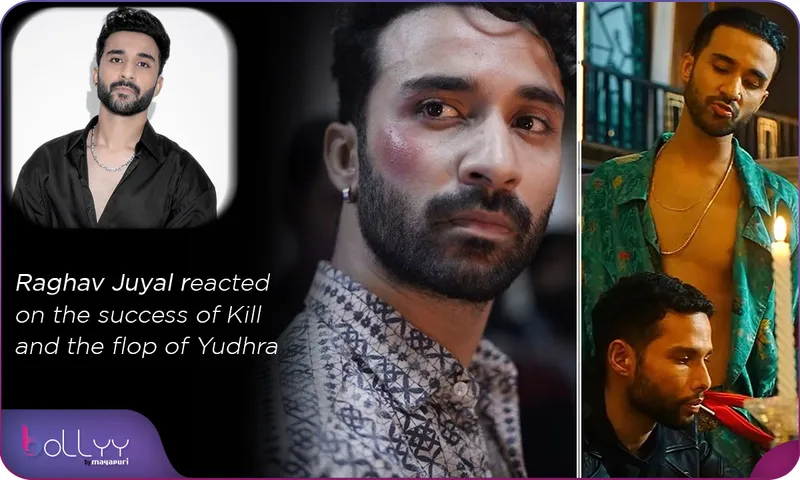 Raghav Juyal reacted on the success of Kill and the flop of Yudhra