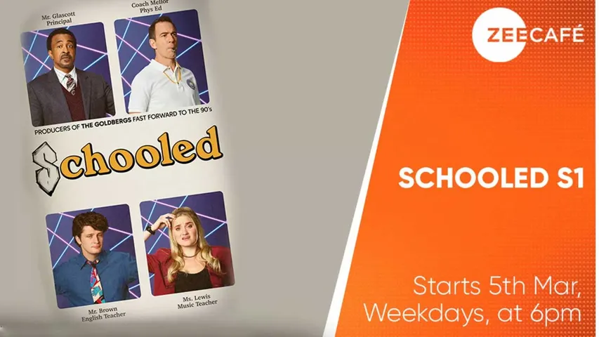 Homework to Hilarity Zee Café Premieres 'Schooled' Season 1 starting March 5th.jpg