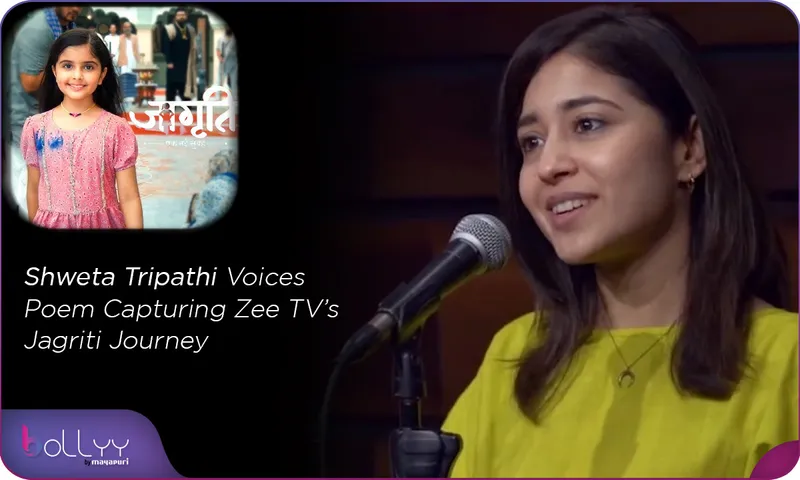 Shweta Tripathi Voices Poem Capturing Zee TV’s Jagriti Journey