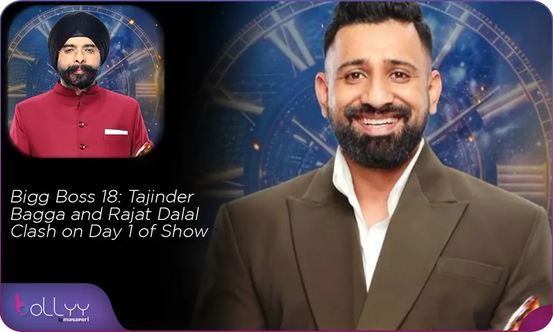 Bigg Boss 18 Tajinder Bagga and Rajat Dalal Clash on Day 1 of Show