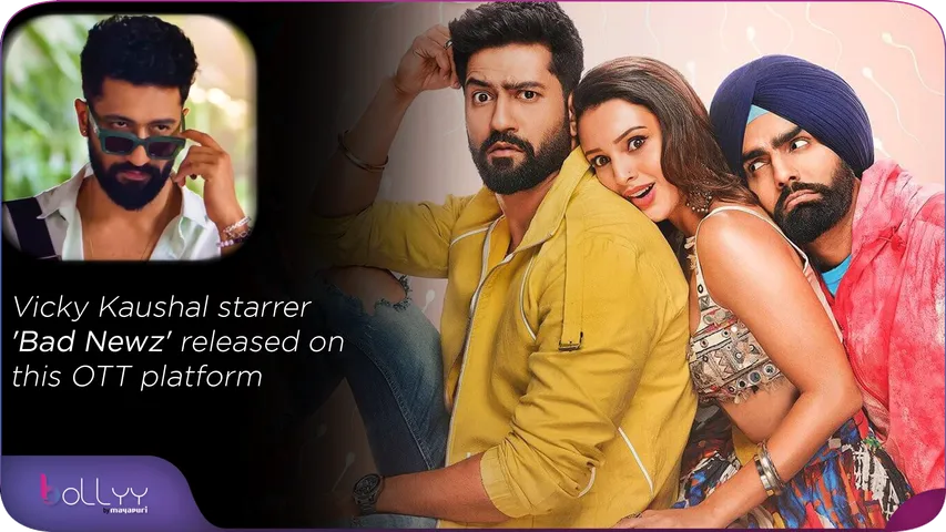 Vicky Kaushal starrer 'Bad Newz' released on this OTT platform