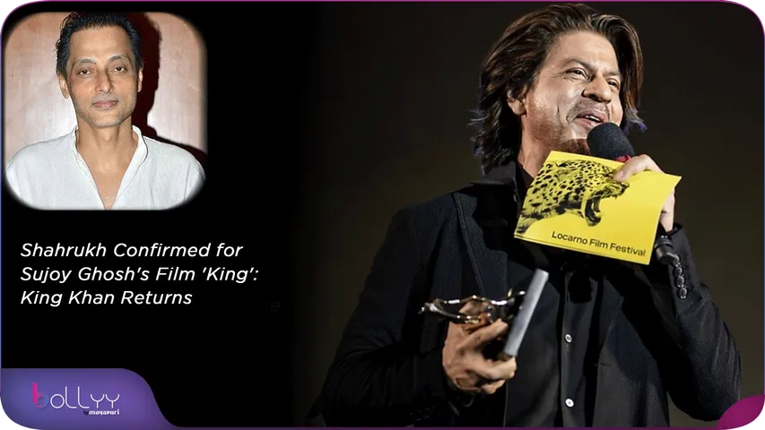 Shahrukh Confirmed for Sujoy Ghosh's Film 'King' King Khan Returns