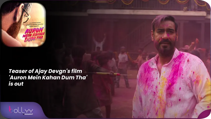 Teaser of Ajay Devgn's film 'Auron Mein Kahan Dum Tha' is out