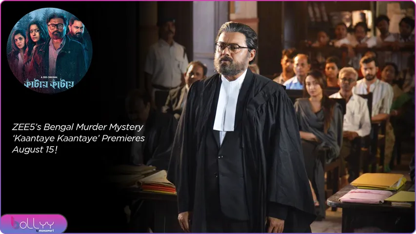 ZEE5’s Bengal Murder Mystery ‘Kaantaye Kaantaye’ Premieres August 15!