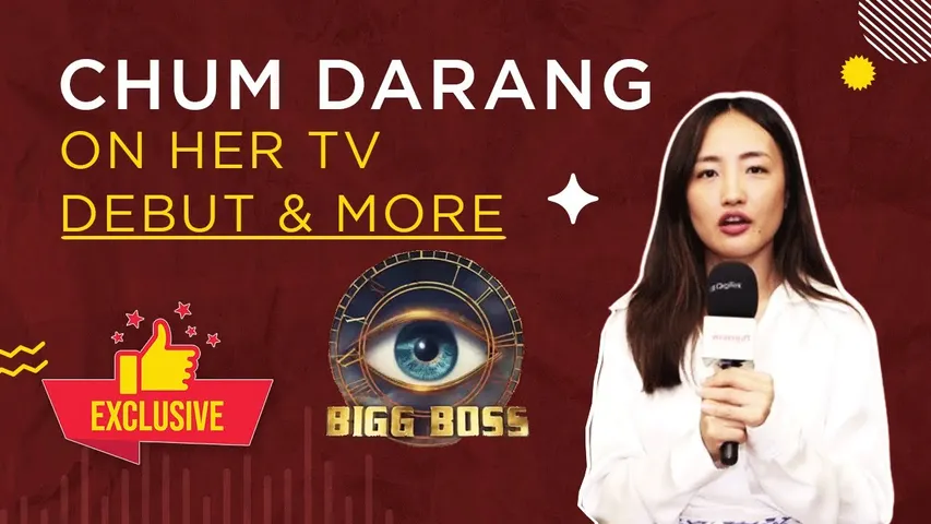 Chum Darang Prepares for Bigg Boss 18 Insights and Excitement
