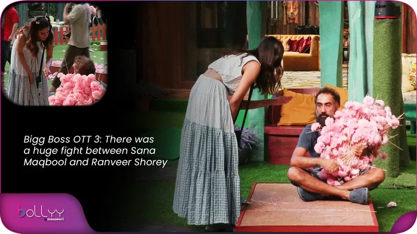 Bigg Boss OTT 3 There was a huge fight between Sana Maqbool and Ranveer Shorey