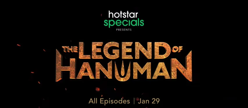 Hotstar Specials presents The legend of Hanuman