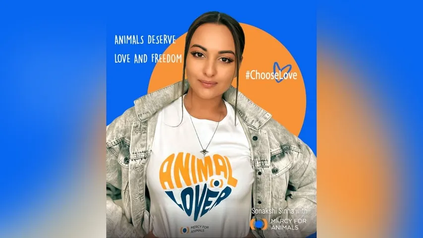 SONAKSHI SINHA STARS IN NEW MERCY FOR ANIMALS CAMPAIGN: #CHOOSELOVE