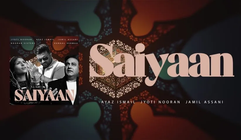 Jyoti Nooran's Saiyan Out Now