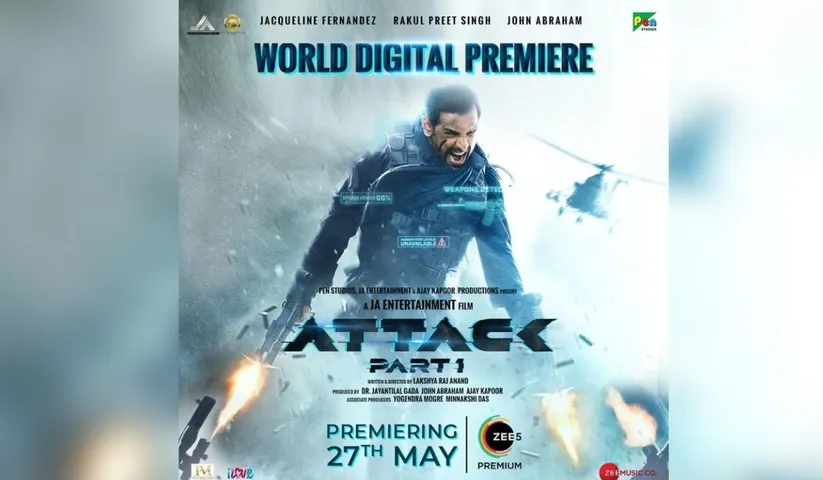World Digital Premiere of Attack: Part 1 on ZEE5 on 27th May