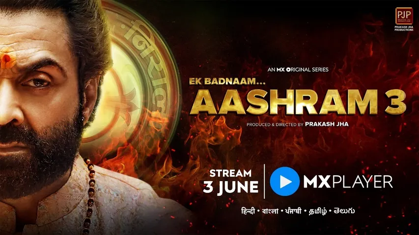MX Player Original Series Ek Badnaam…Aashram 3 releases globally across 33 Countries