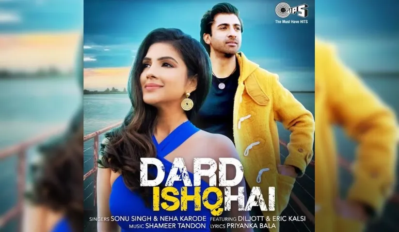 "Dard Ishq Hai" - Latest Pop-Love Song Presented by Tips Originals & Kumar Taurani