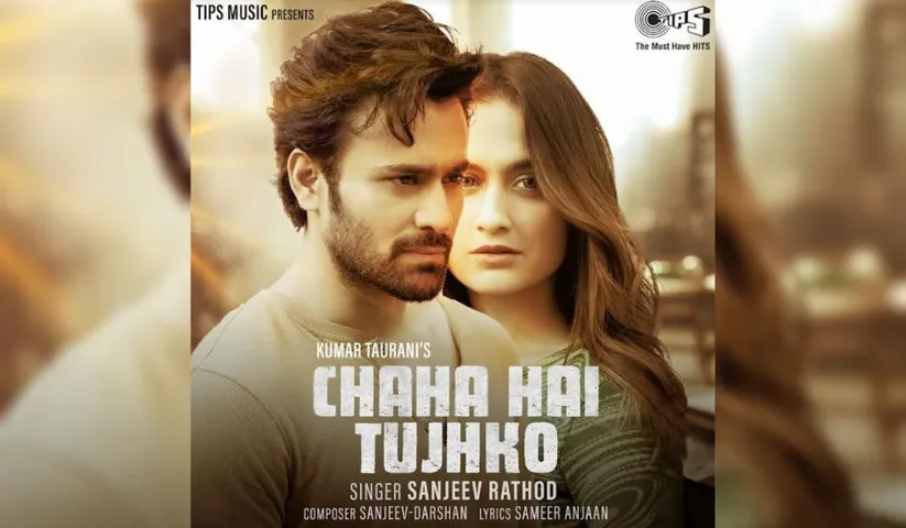 Heartbreak has a new anthem - 'Chaha Hai Tujhko'