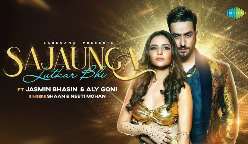 Coming together of Ganesh Acharya, Shaan, and Neeti Mohan make it a perfect package… also, I share great chemistry with Jasmin, says Aly Goni on Sajaunga Lutkar Bhi