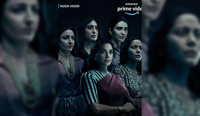 Prime Video unveils the thrilling trailer of the upcoming Amazon Original, Hush Hush; promises a ride full of drama, mystery and suspense