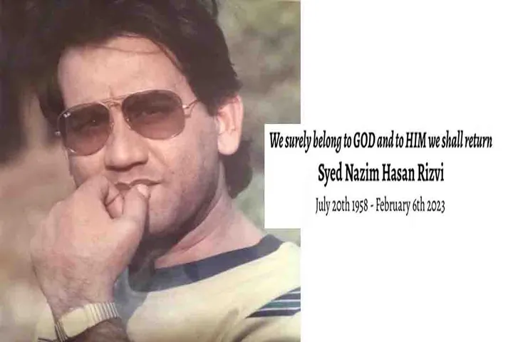 Producer Nazim Hasan Rizvi who had produced "Chori Chori Chupke Chupke" and "Undertrial" expired last night at Kokilaben Hospital.