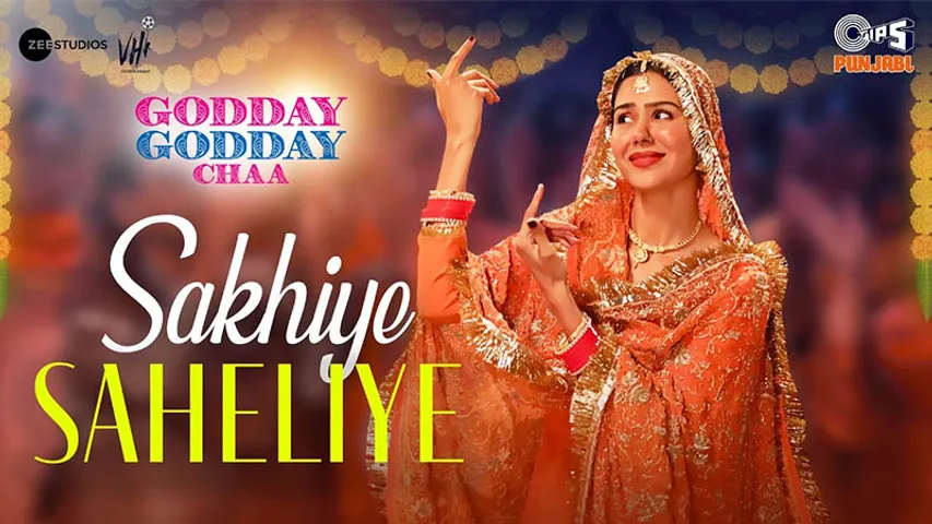 Sonam Bajwa's - Sakhiye Saheliye
