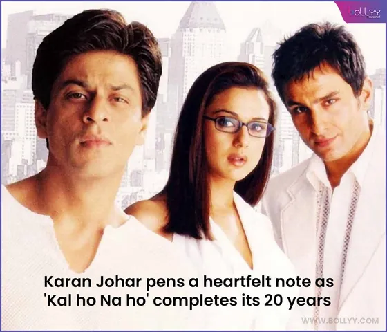 Karan Johar pens a heartfelt note as 'Kal ho Na ho' completes its 20 years…