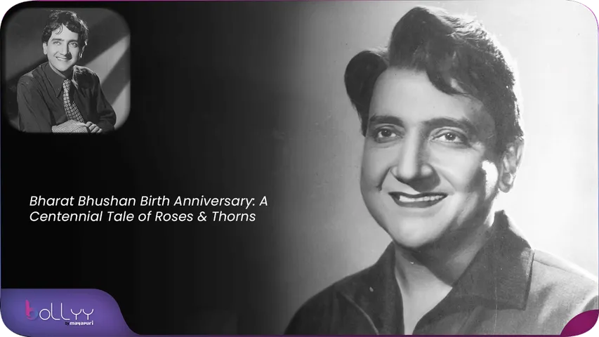 Bharat Bhushan Birth Anniversary A Centennial Tale of Roses & Thorns