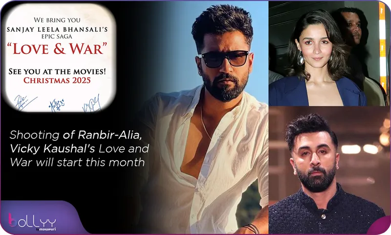 Shooting of Ranbir-Alia, Vicky Kaushal's Love and War will start this month