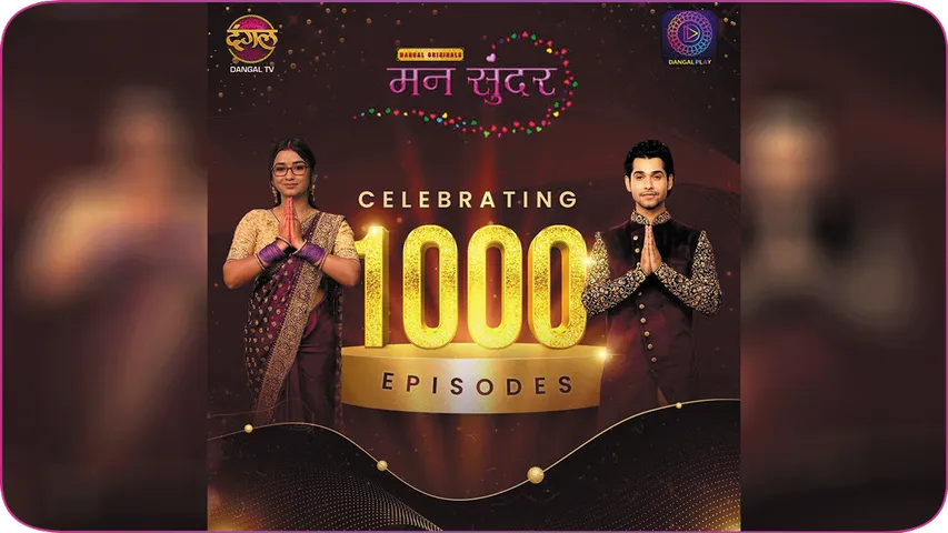 Dangal TV's Mann Sundar Celebrates 1000 Episodes,