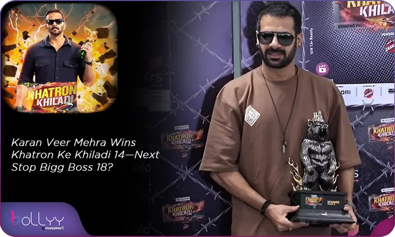 Karan Veer Mehra Wins Khatron Ke Khiladi 14—Next Stop Bigg Boss 18?
